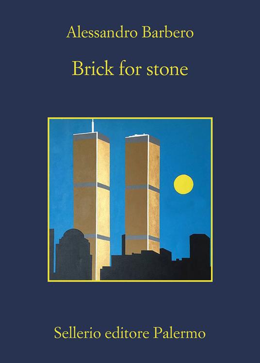 Alessandro Barbero Brick for stone. Ediz. italiana